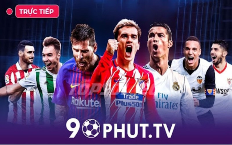 90 Phút TV – Kênh xem bóng đá trực tuyến chất lượng cao, miễn phí